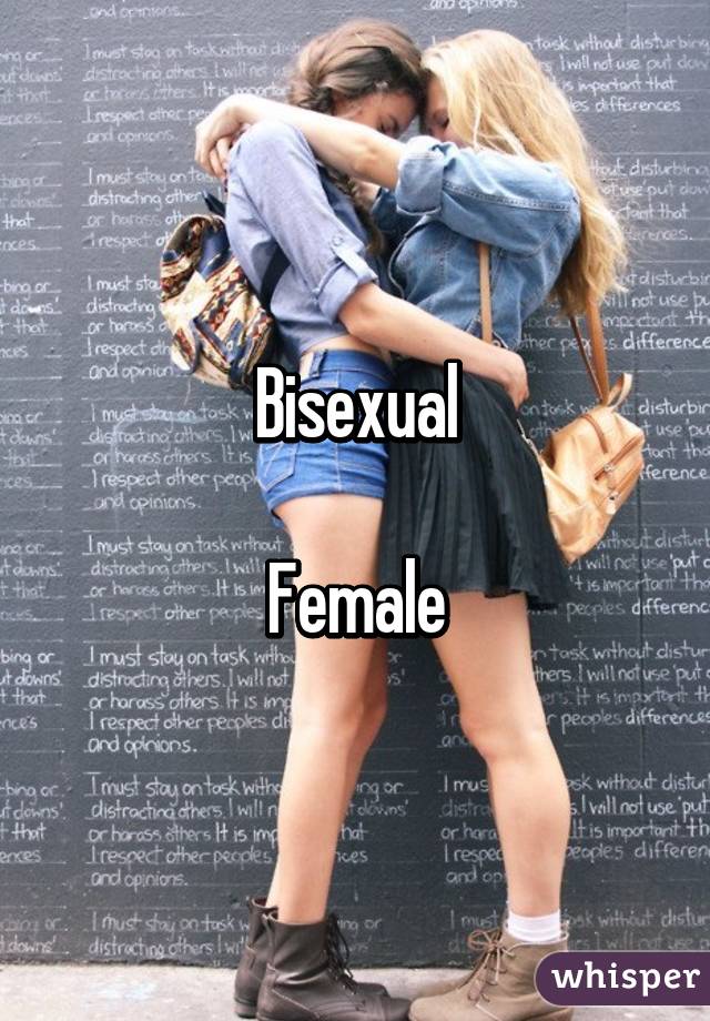 Bisexual

Female