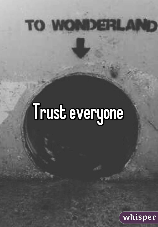 trust-everyone