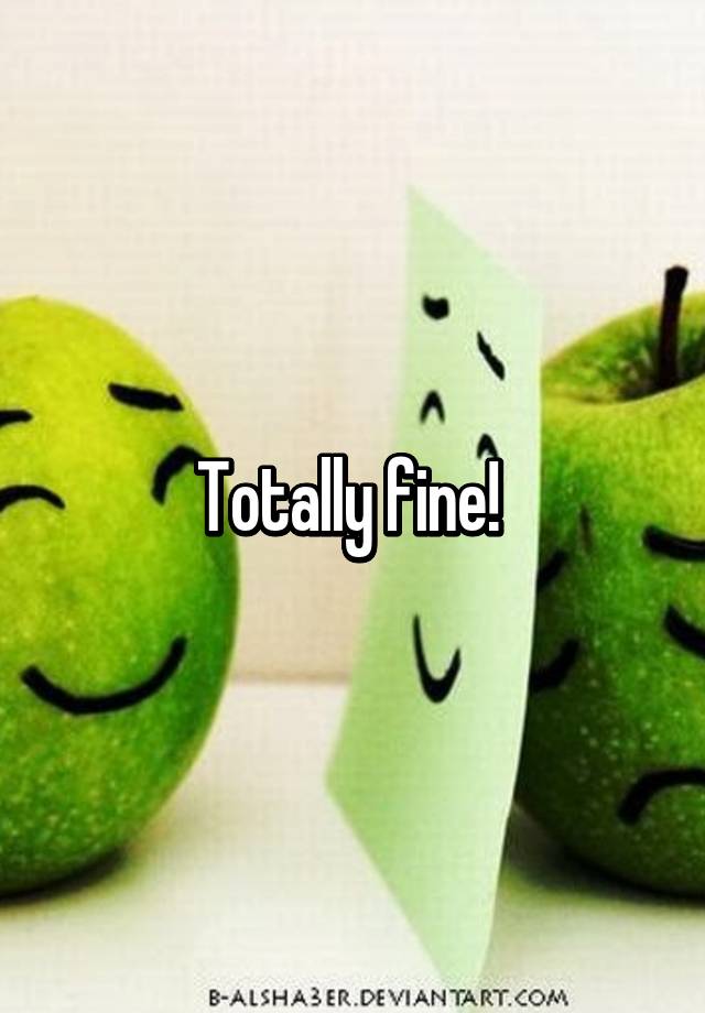 totally-fine