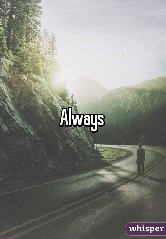 Always 