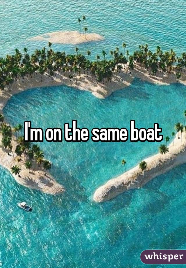 I'm on the same boat