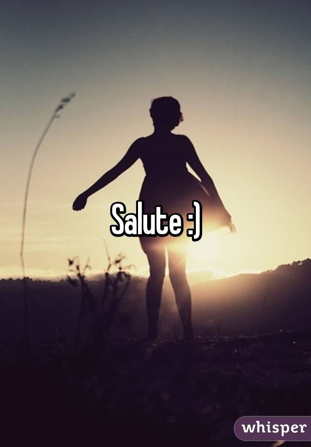 Salute :)