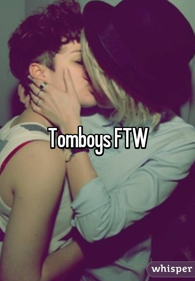 Tomboys FTW