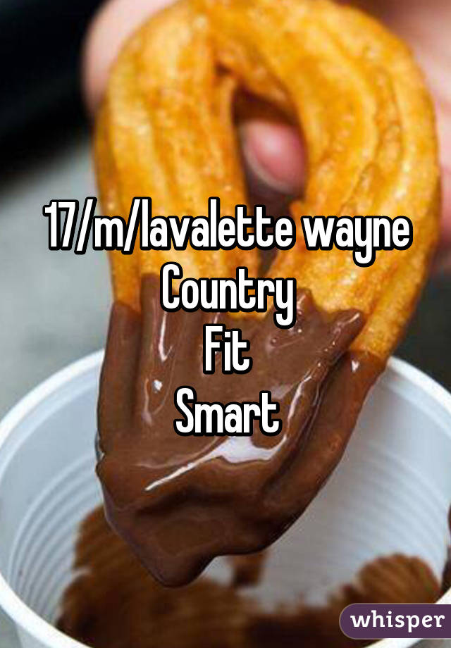 17/m/lavalette wayne
Country
Fit
Smart