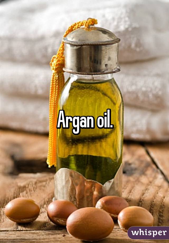 Argan oil.