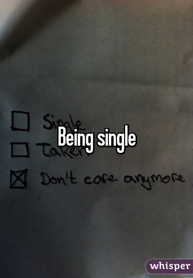 Being single