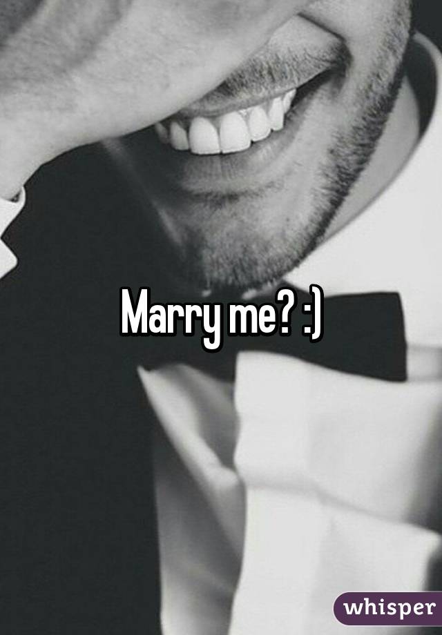 Marry me? :)