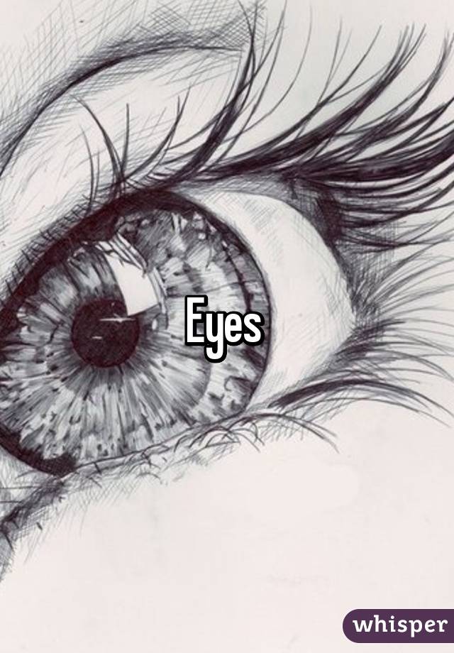 Eyes 