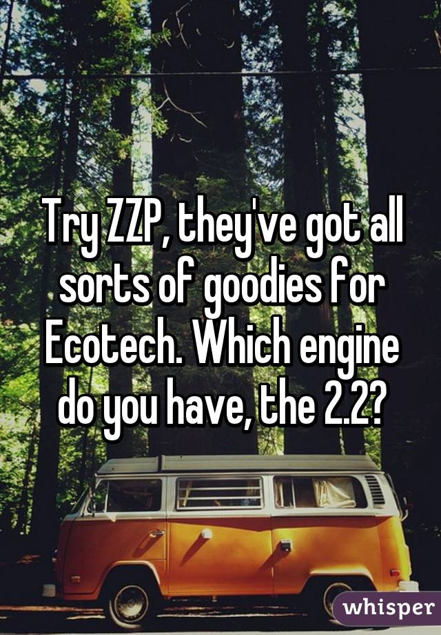 Try ZZP, they've got all sorts of goodies for Ecotech. Which engine do you have, the 2.2?