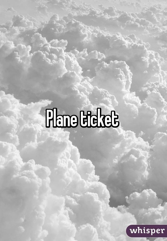 Plane ticket 