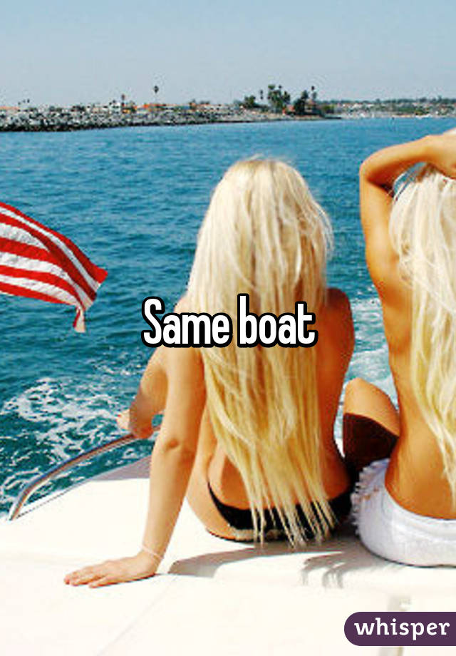 Same boat