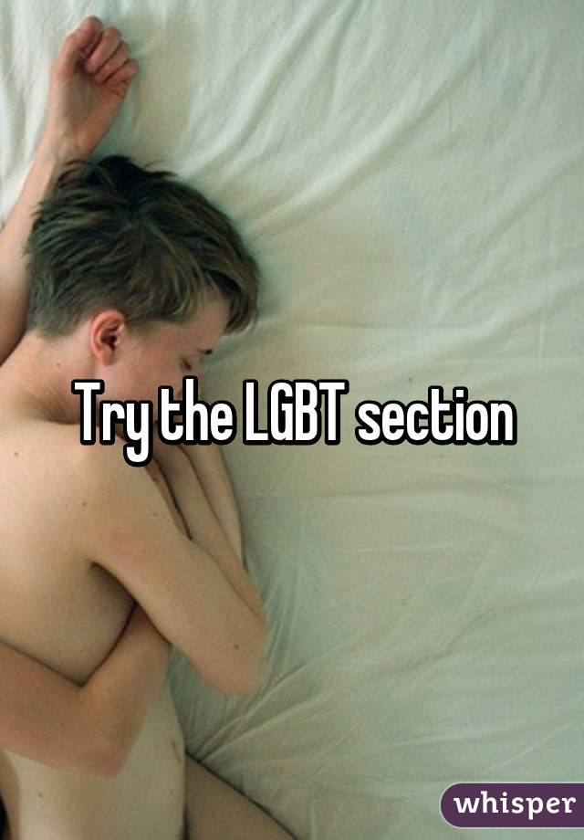 Try the LGBT section