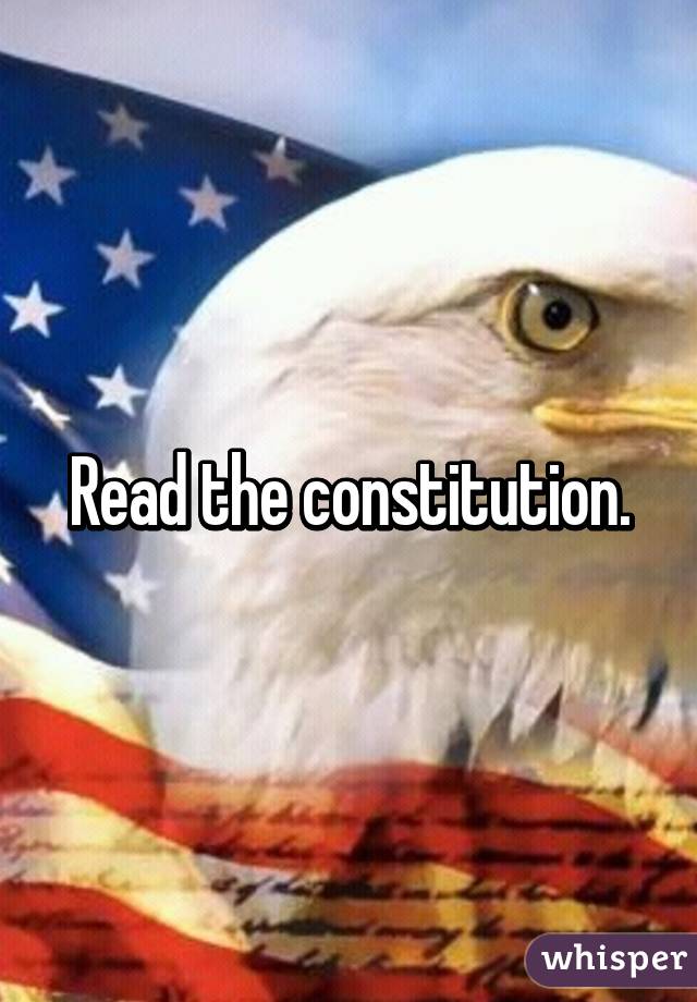 Read the constitution.