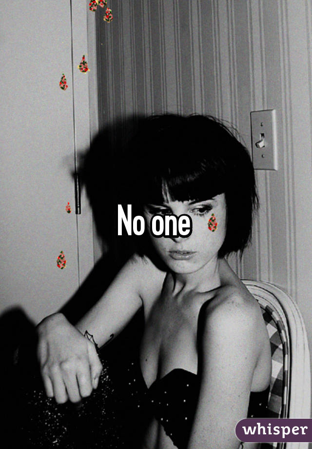 No one 