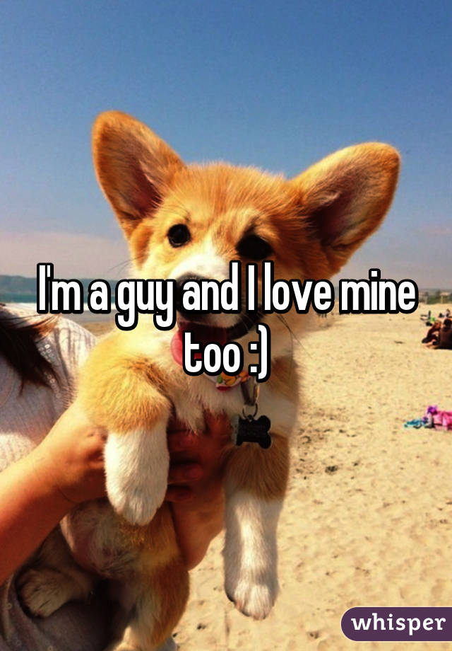I'm a guy and I love mine too :)