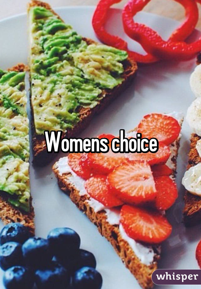 Womens choice