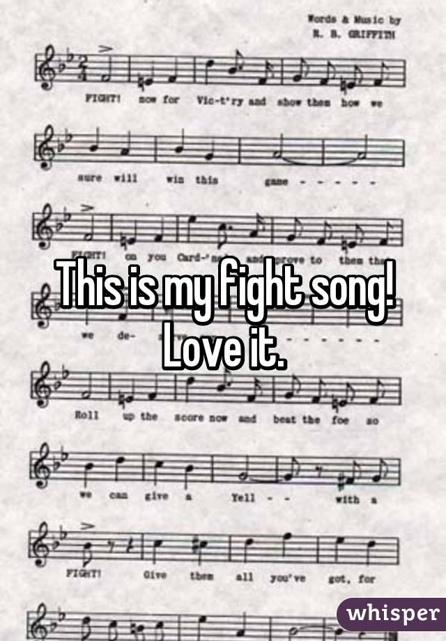 This is my fight song!
Love it.