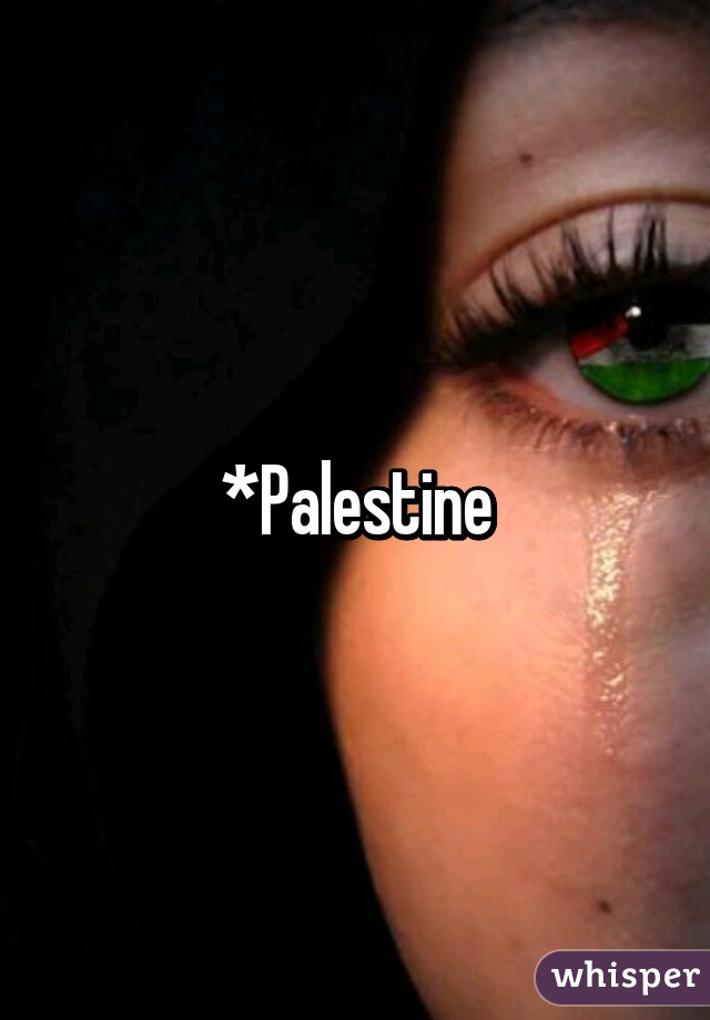 *Palestine