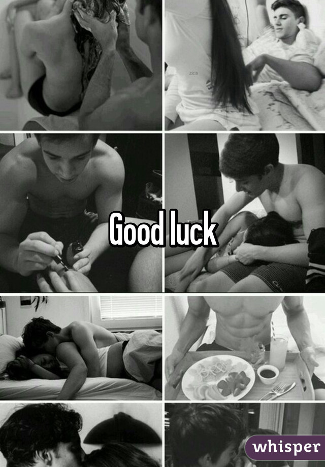 Good luck