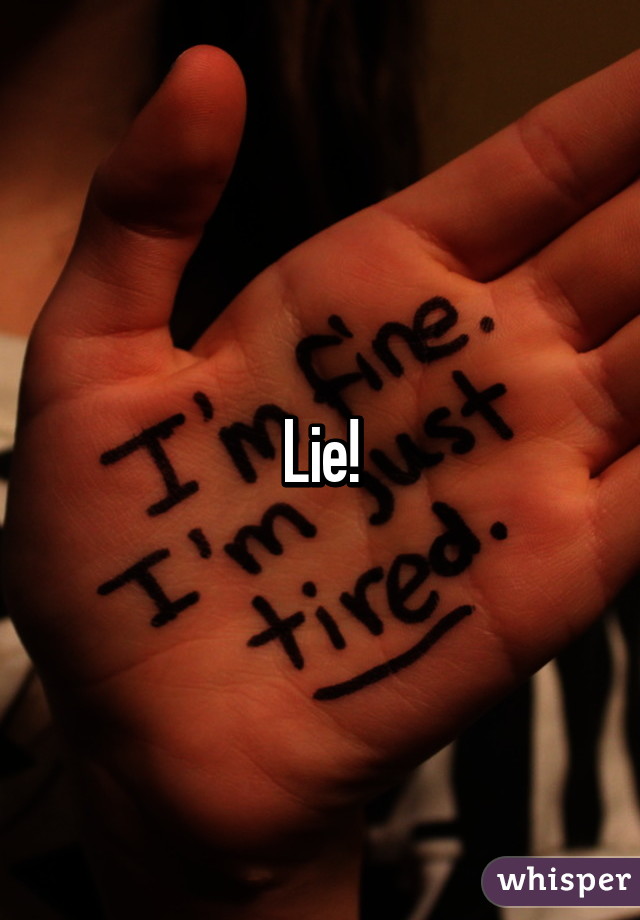 Lie!