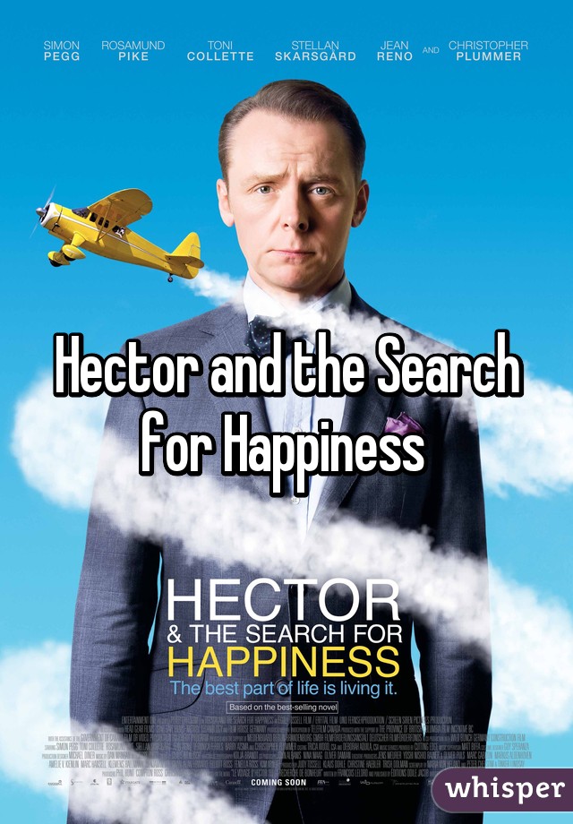 Hector and the Search for Happiness 