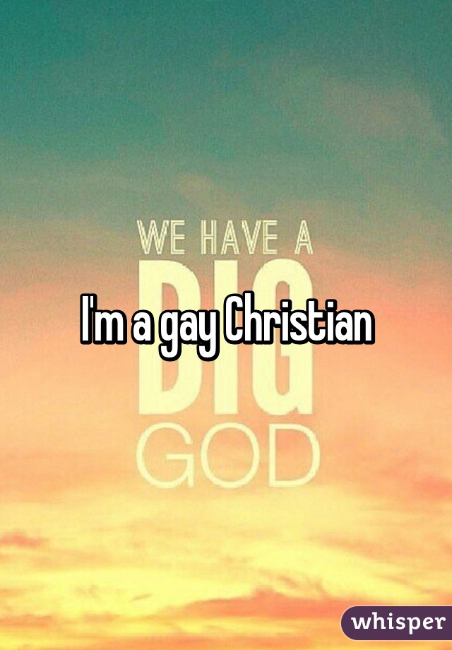 I'm a gay Christian