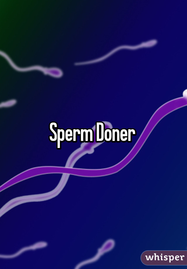 Sperm Doner 