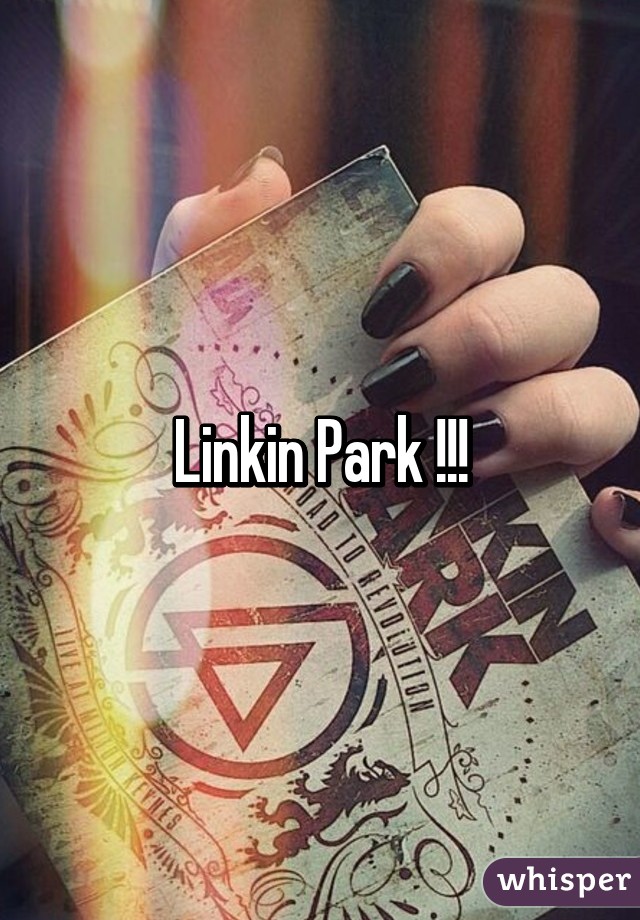 Linkin Park !!!