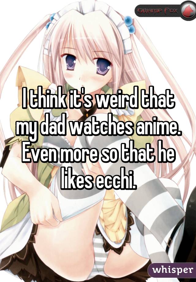 ecchi – dadwatchesanime