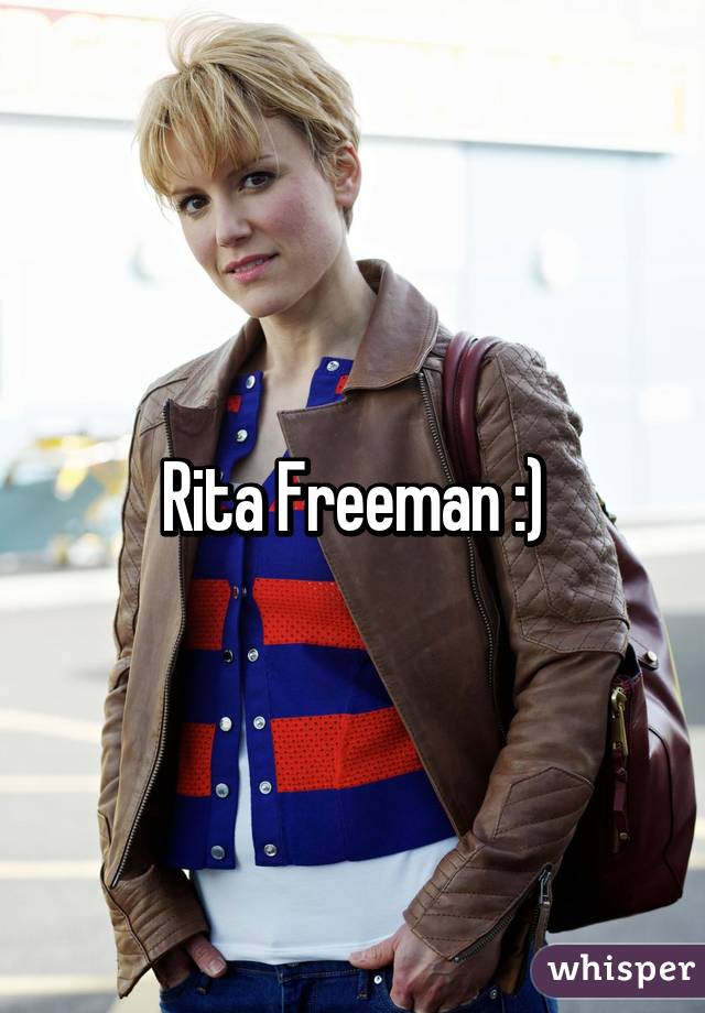 Rita Freeman :)