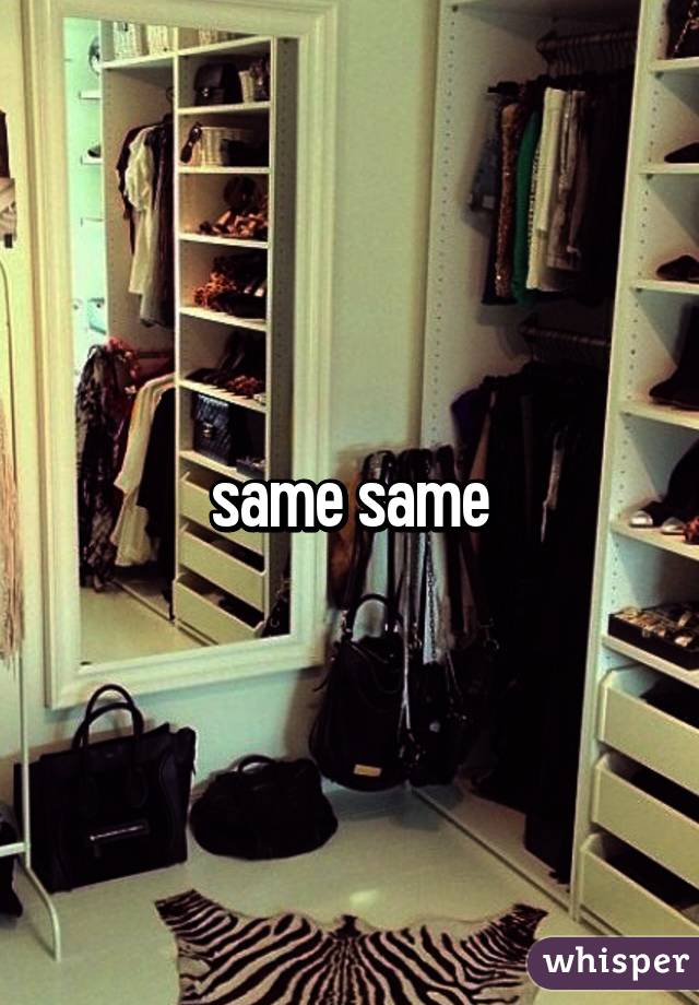 same same