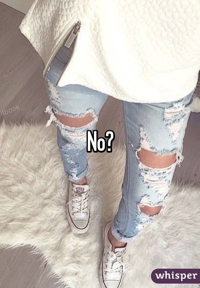 No?
