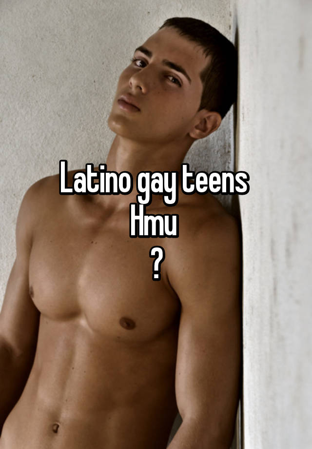 Latino Gay Teens 104