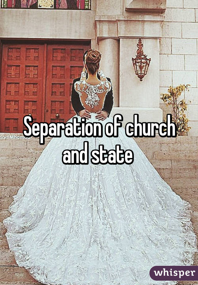 Separation of church and state 