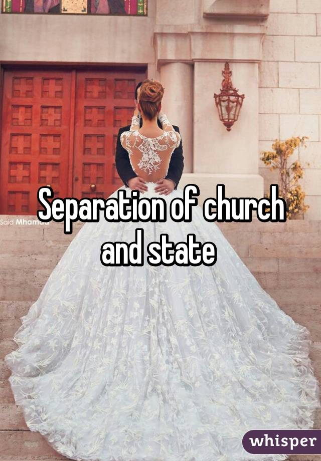 Separation of church and state 