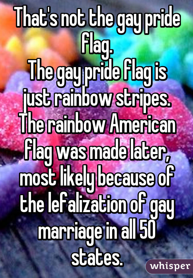 That's not the gay pride flag.
The gay pride flag is just rainbow stripes. The rainbow American flag was made later, most likely because of the lefalization of gay marriage in all 50 states.