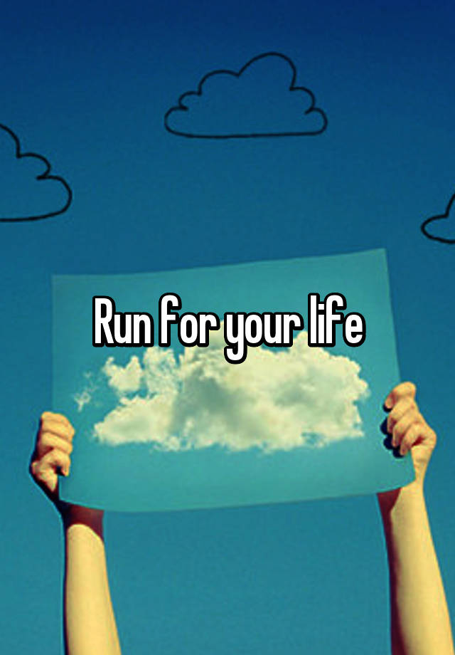 run-for-your-life