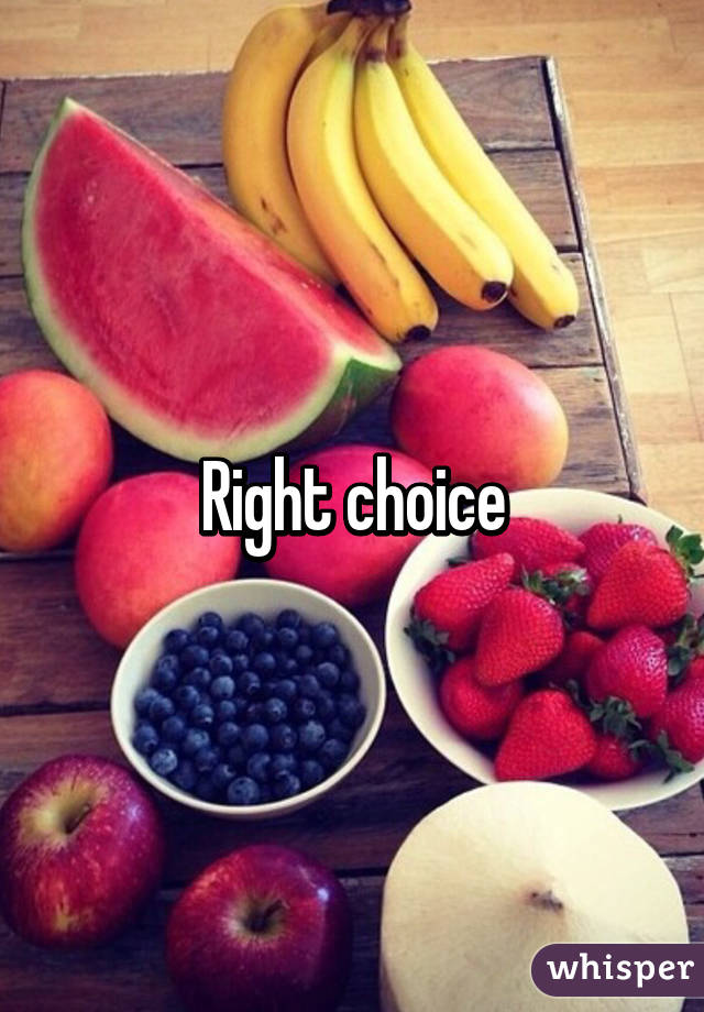 Right choice