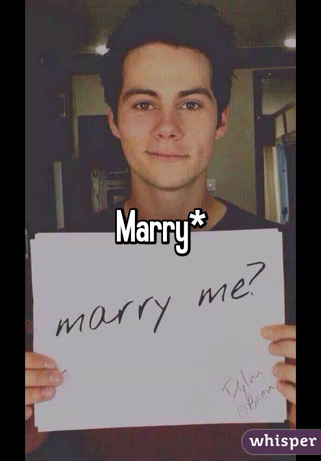 Marry*