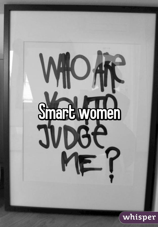 Smart women