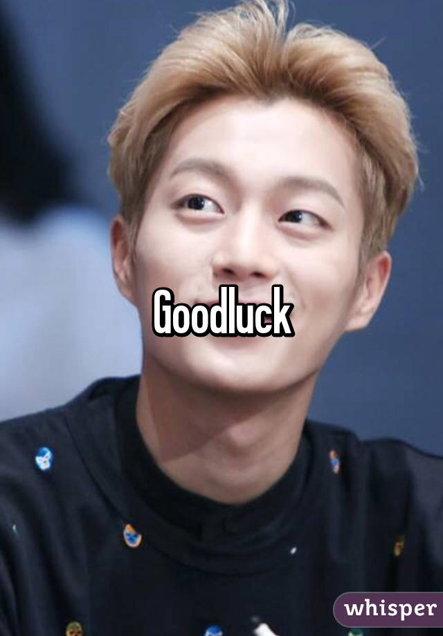 Goodluck