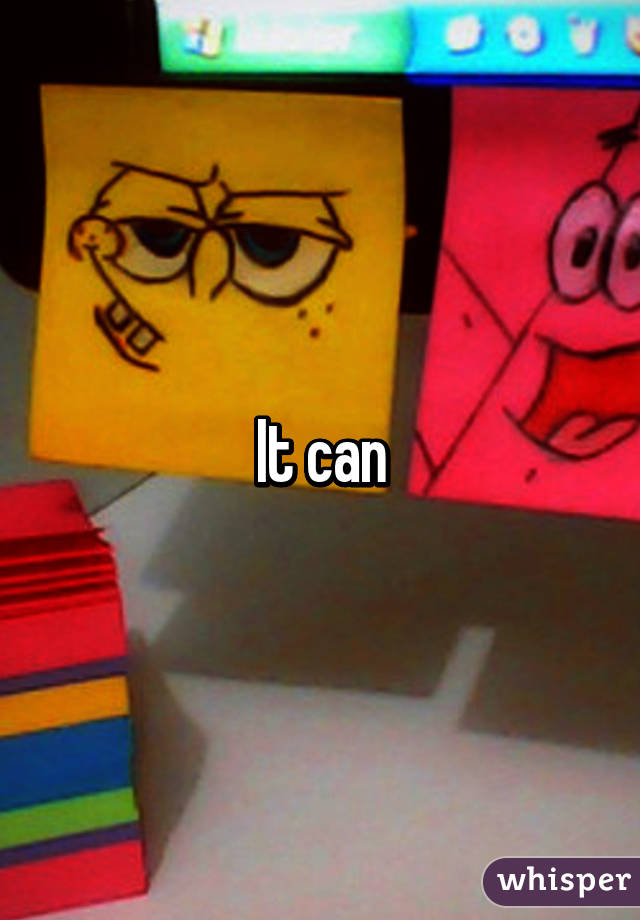 It can