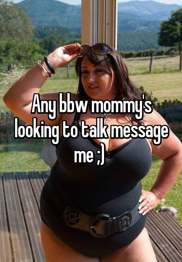 Mommy Bbw