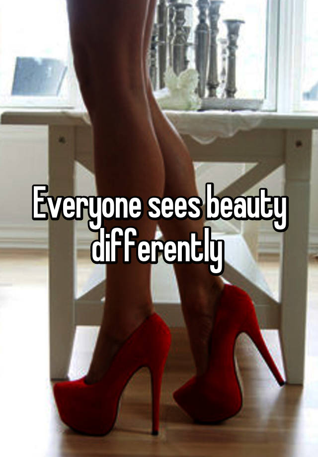 Everyone Sees Things Differently Meaning