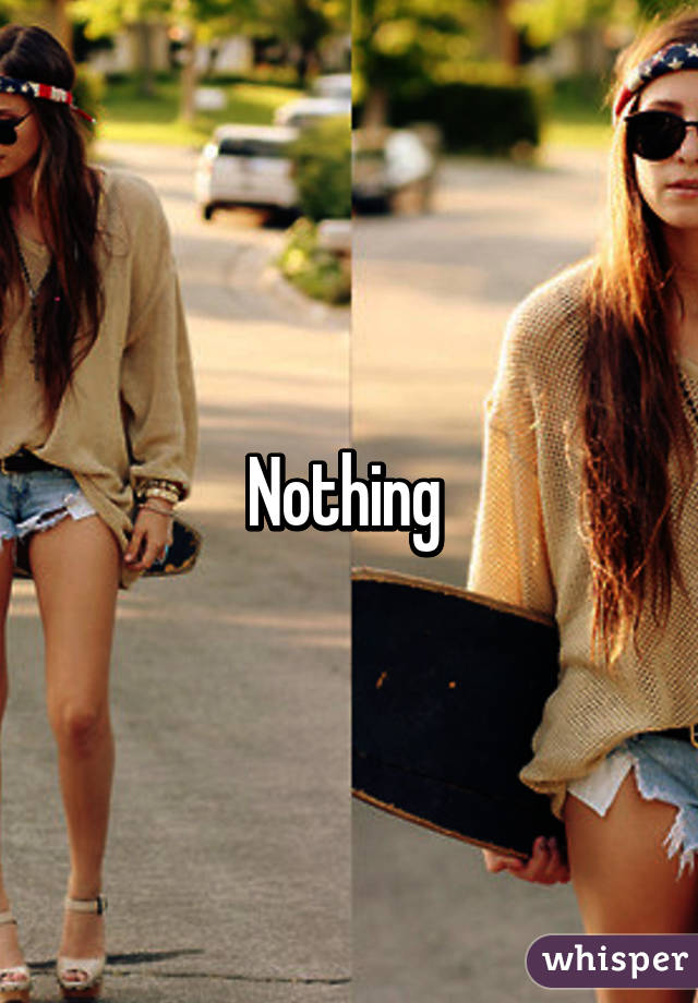 Nothing 