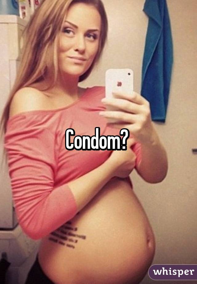 Condom? 