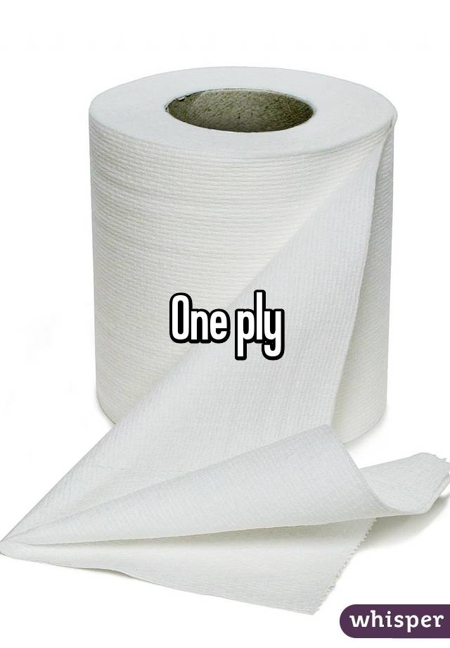 One ply