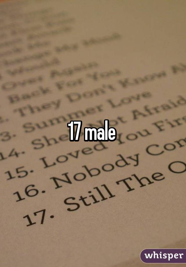 17 male 