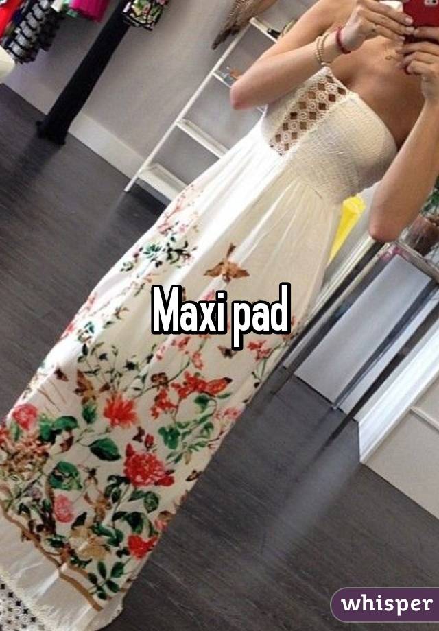 Maxi pad