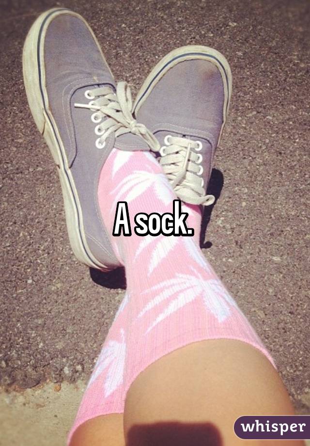 A sock. 